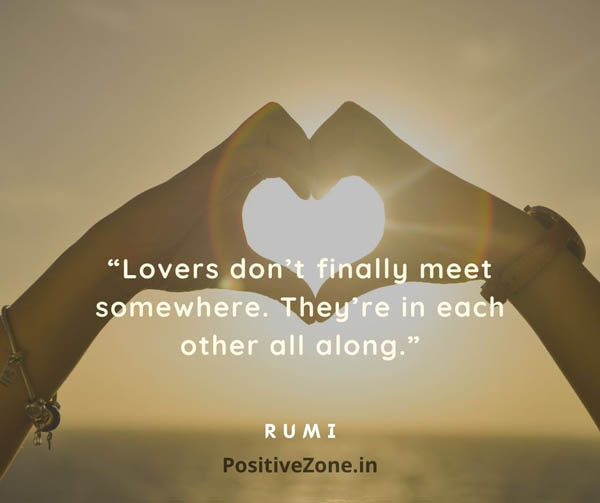 Quotes By Rumi About Love And Life
